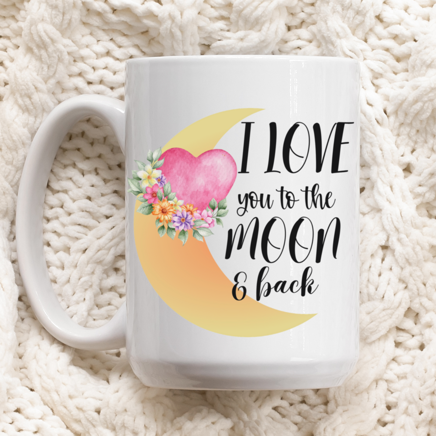 Love You To The Moon Mug